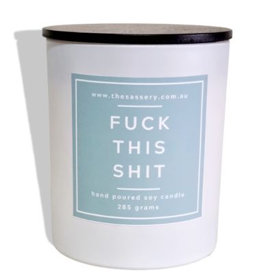 fuck this shit candle