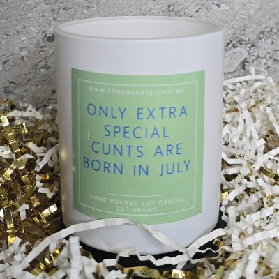 Only Extra Special Cunts Are Born In (choose any month) Candle