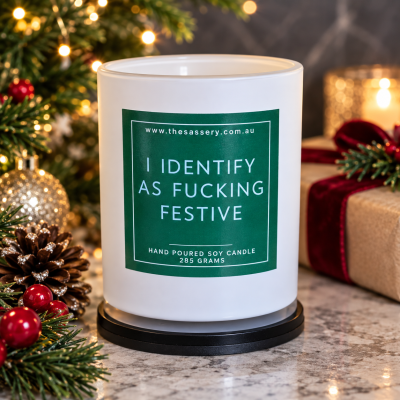 I Identify As Fucking Festive Candle