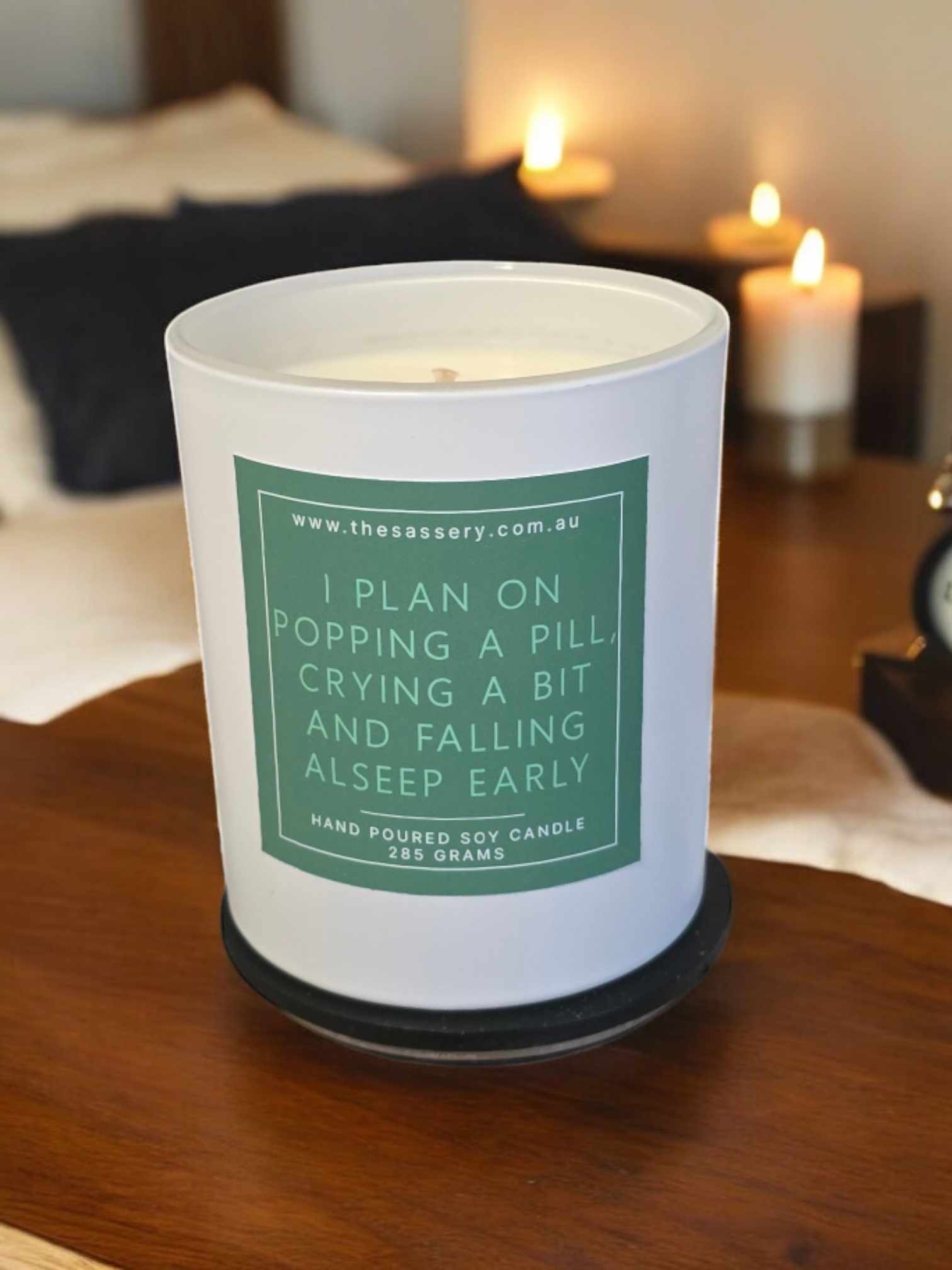 I Plan On Popping A Pill Crying A Bit & Falling Asleep Early - Schitts Creek Candle