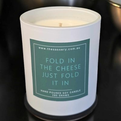 Fold In The Cheese Just Fold It In - Schitts Creek Candle