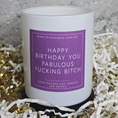 Happy Birthday You Fabulous Fucking Bitch  Candle