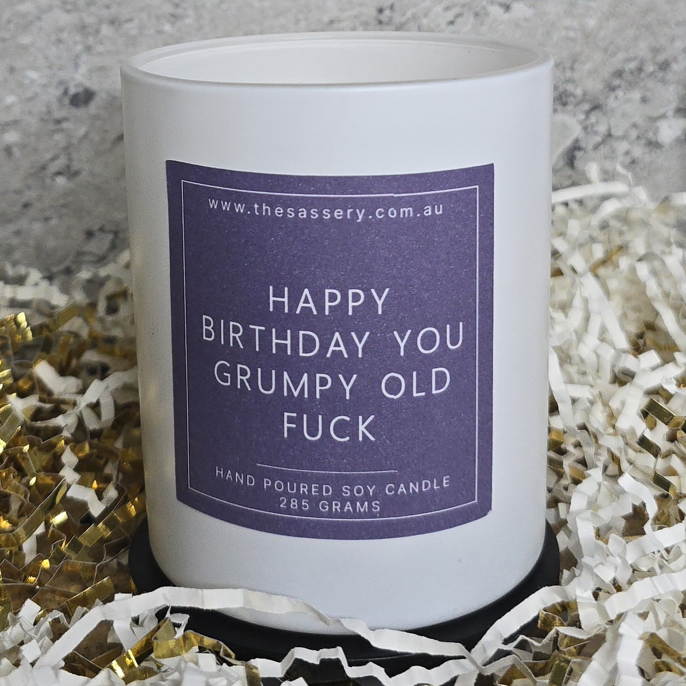 Happy Birthday You Grumpy Old Fuck Candle