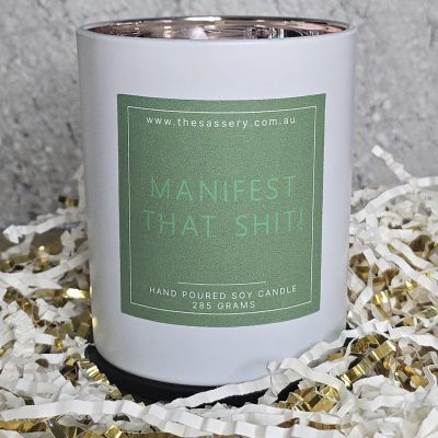 Manifest That Shit Candle